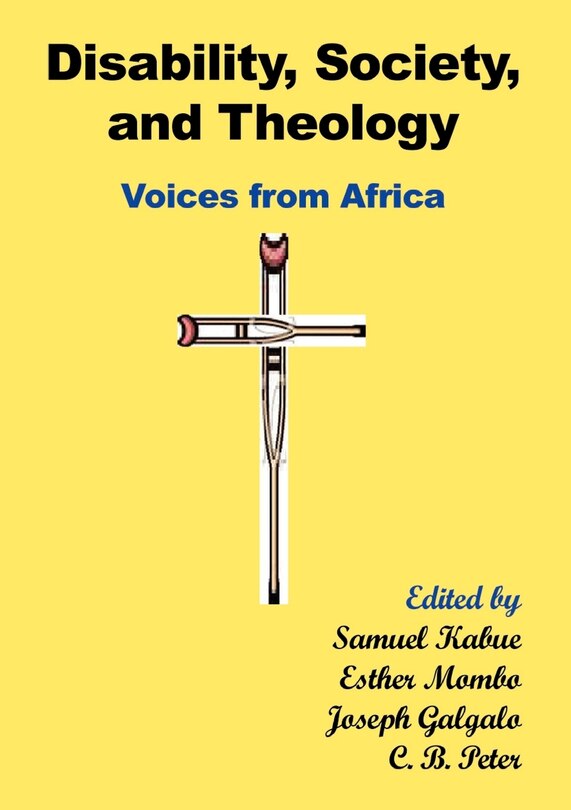 Couverture_Disability, Society And Theology. Voices From Africa