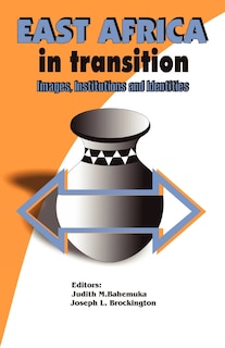 Front cover_East Africa in Transition. Images, Institutions and Identities