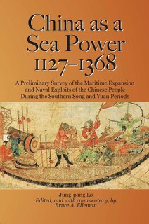 Couverture_China as a Sea Power, 1127–1368