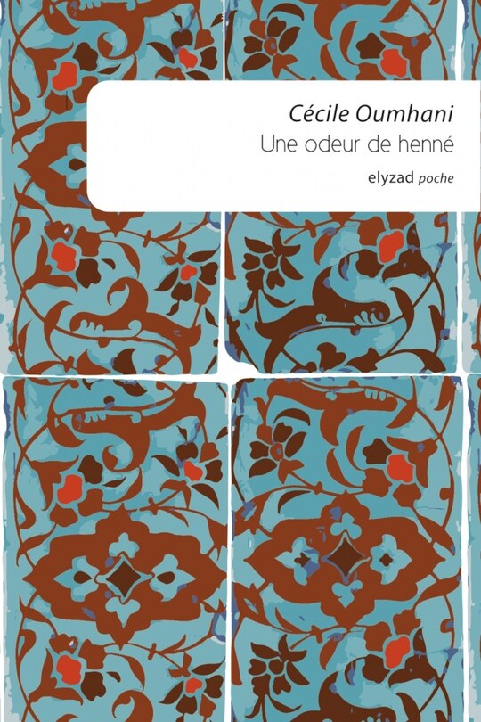 Front cover_Une odeur de henn&eacute;
