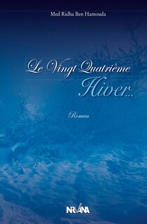 Front cover_Le vingt-quatrième hiver...