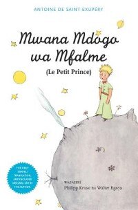 Front cover_Mwana Mdogo Wa Mfalme (Le Petit Prince)