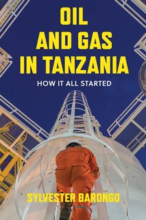 Front cover_Oil and Gas in Tanzania