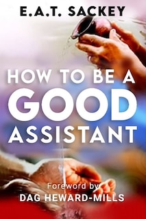 Couverture_How to Be a Good Assistant