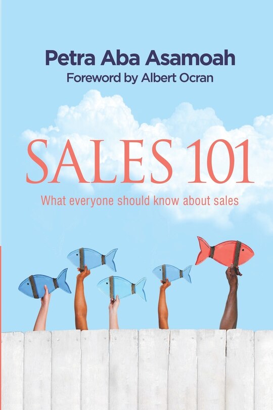 Sales 101: What everyone should know about sales