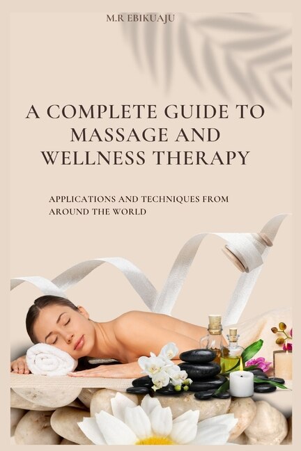 Couverture_A Complete Guide to Massage Therapy