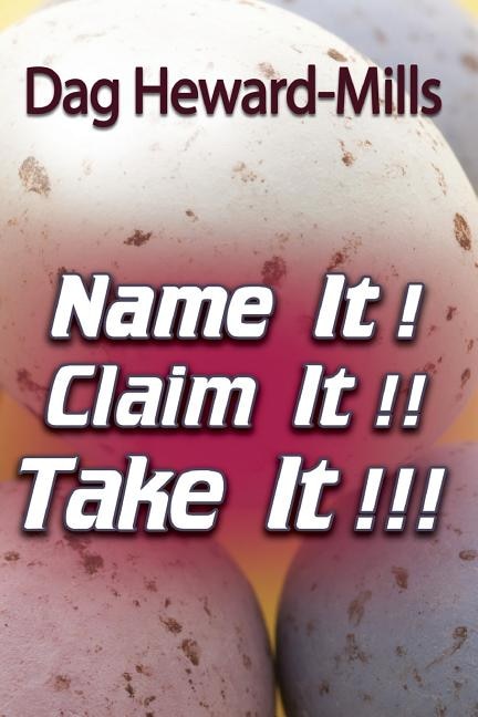 Front cover_Name It! Claim It! Take It!