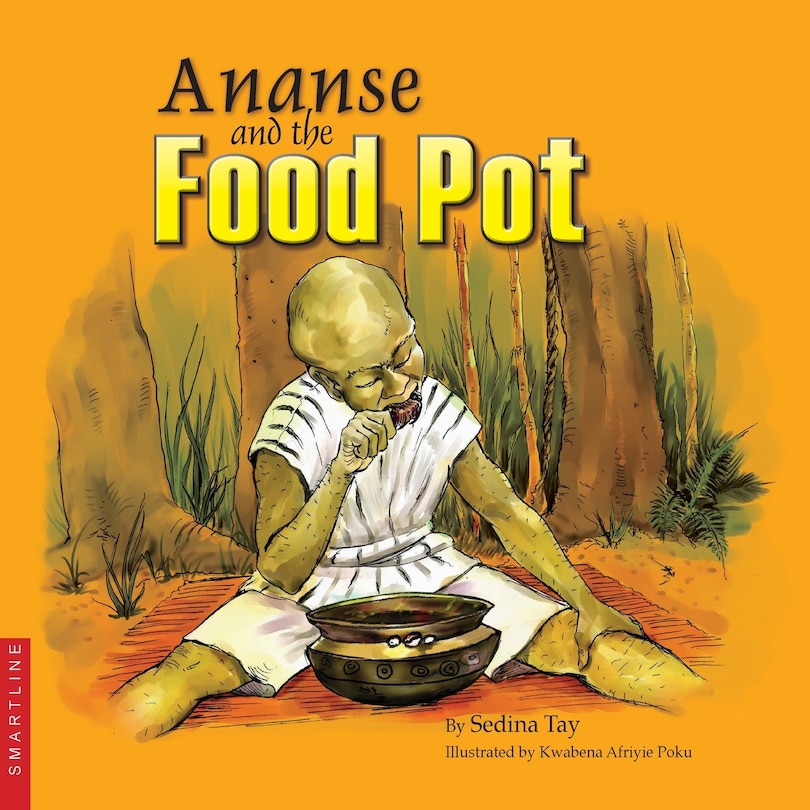 Front cover_Ananse and the Food Pot