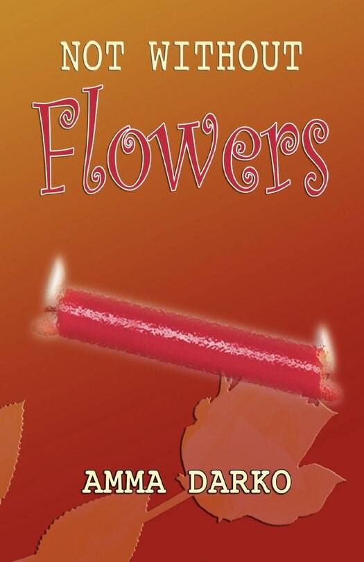 Front cover_Not Without Flowers