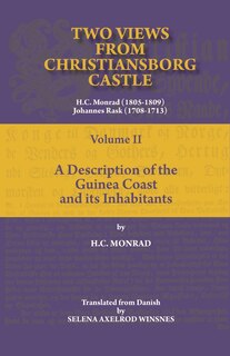 Couverture_Two Views from Christiansborg Castle Vol II. A Description of the Guinea Coast and its Inhabitants