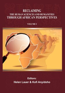 Couverture_Reclaiming The Human Sciences And Humanities Through African Perspectives. Volume I