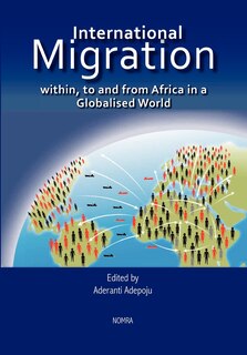 Couverture_International Migration Within, To And From Africa In A Globalised World