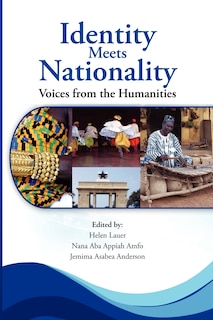 Identity Meets Nationality. Voices From The Humanities