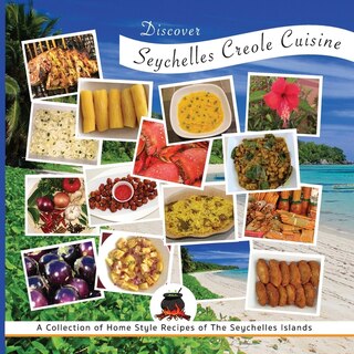 Front cover_Discover Seychelles Creole Cuisine