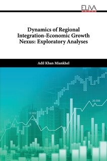 Front cover_Dynamics of Regional Integration-Economic Growth Nexus