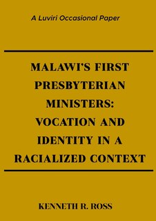 Front cover_Malawi's First Presbyterian Ministers