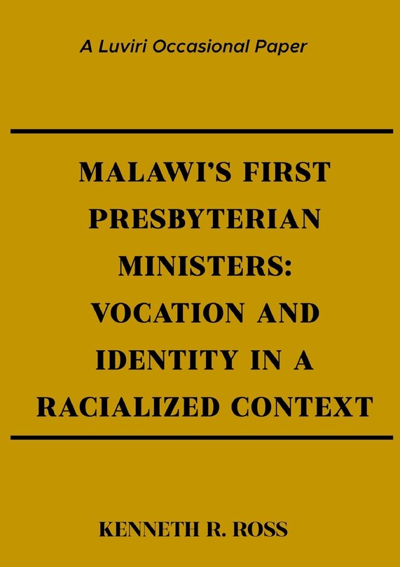 Front cover_Malawi's First Presbyterian Ministers