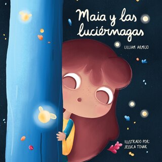 Couverture_Maia y las luciérnagas