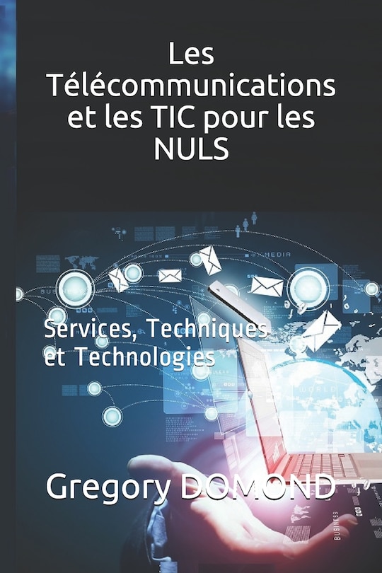 Front cover_Les Télécommunications et les TIC pour les NULS