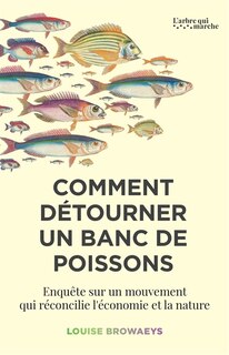 Front cover_Comment détourner un banc de poissons