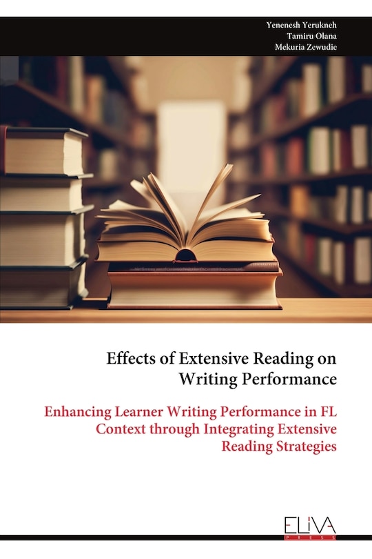 Front cover_Effects of Extensive Reading on Writing Performance