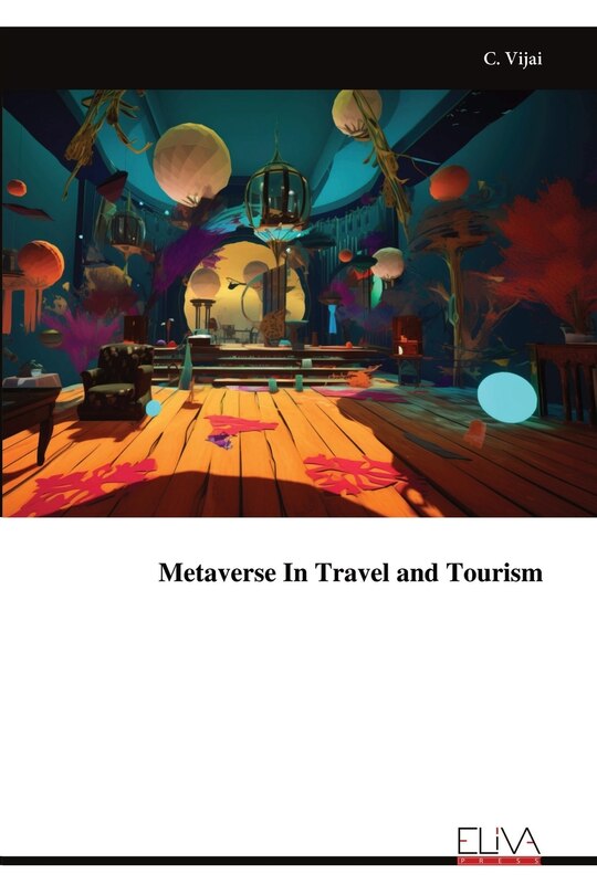 Metaverse In Travel and Tourism