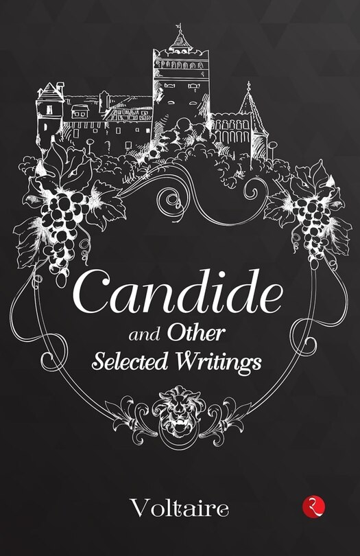 Aper&ccedil;u du contenu_Candide and Other Selected Writings