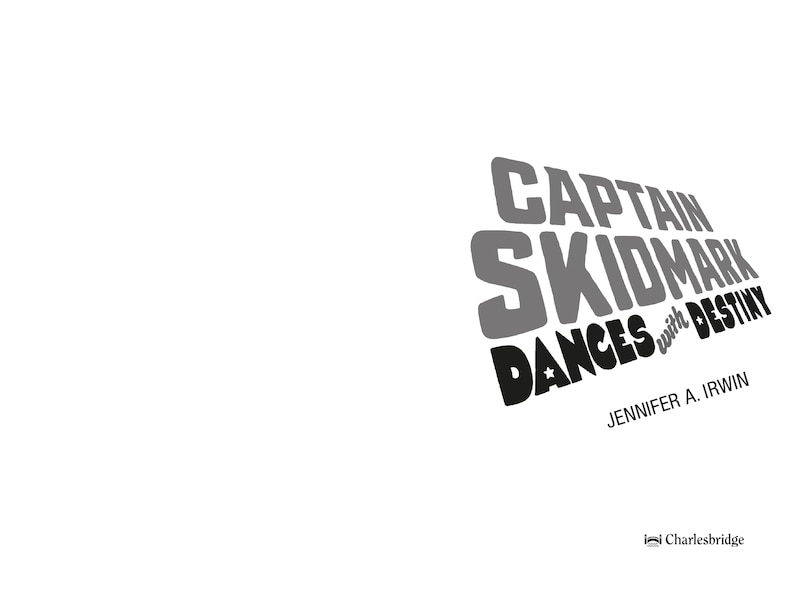 Sample content_Captain Skidmark Dances with Destiny