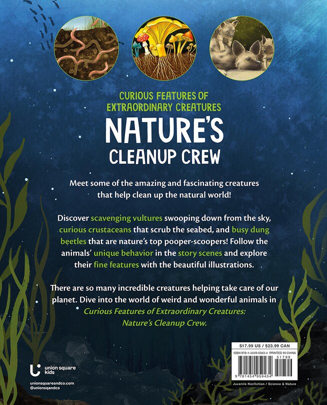 Back cover_Curious Features of Extraordinary Creatures: Nature's Cleanup Crew