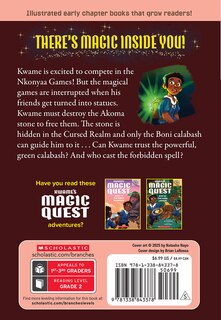 Back cover_Curse of the Akoma Stone: A Branches Book (Kwame's Magic Quest #4)