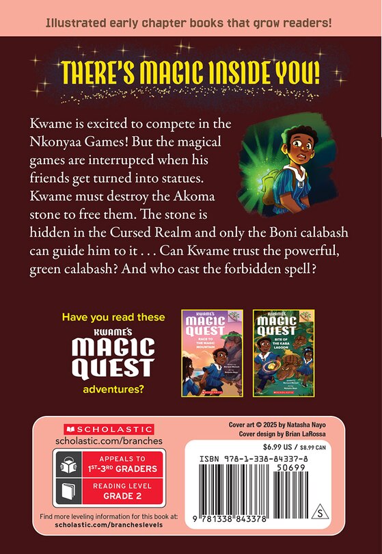 Back cover_Curse of the Akoma Stone: A Branches Book (Kwame's Magic Quest #4)