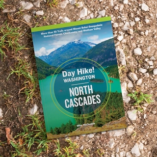 Sample content_Day Hike Washington: North Cascades, 5th Edition