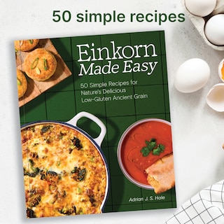 Sample content 5_Einkorn Made Easy