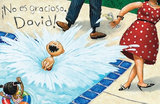 Sample content 2_¡Eso no es gracioso, David! (That’s Not Funny, David!)