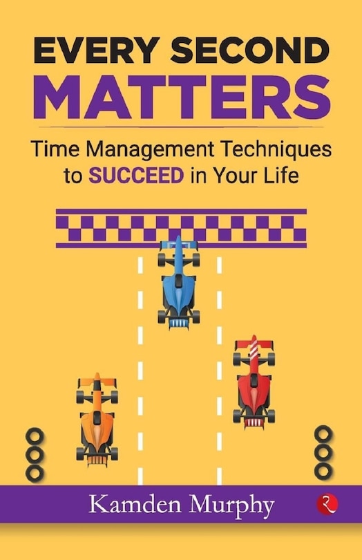 Sample content_EVERY SECOND MATTERS: Time Management Techniques to SUCCEED in Your Life