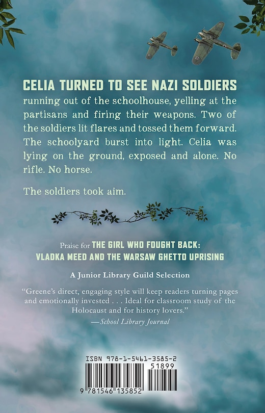 Back cover_Fighter in the Woods: The True Story of a Jewish Girl who Joined the Partisans in World War II