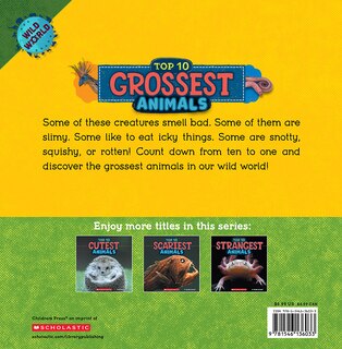 Couverture arrière_Grossest Animals (Wild World: Top 10)