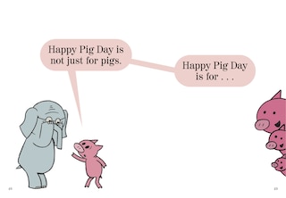 Aperçu du contenu 3_Happy Pig Day!-An Elephant and Piggie Book