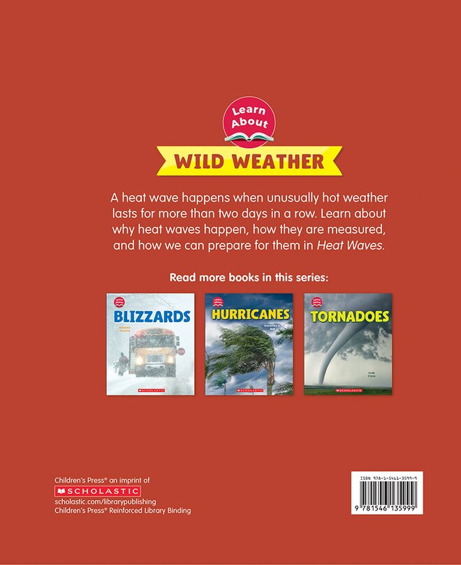 Back cover_Heat Waves (Learn About: Wild Weather)