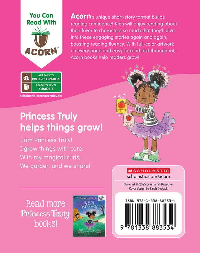 Couverture arrière_I Can Grow It!: An Acorn Book (Princess Truly #10)