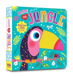 Couverture arrière_I Love the Jungle (Touch & Feel Board Book)