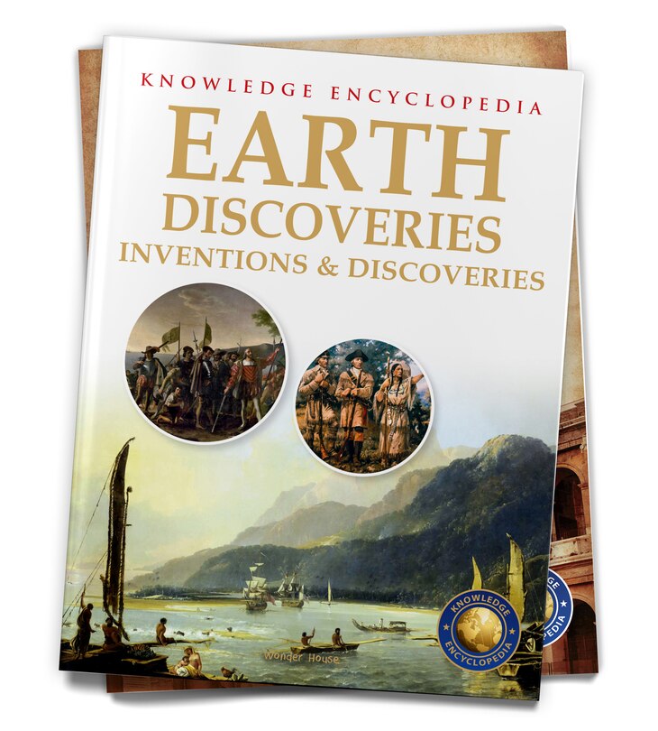 Aper&ccedil;u du contenu 4_Inventions & Discoveries - Earth Discoveries: Knowledge Encyclopedia For Children