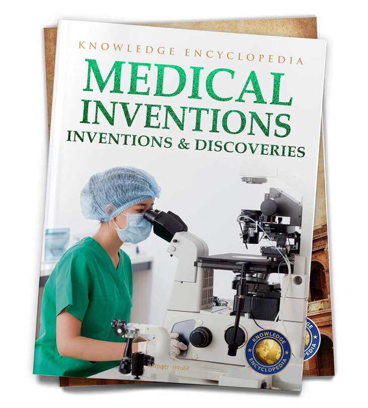 Sample content 4_Inventions & Discoveries - Medical Inventions: Knowledge Encyclopedia For Children