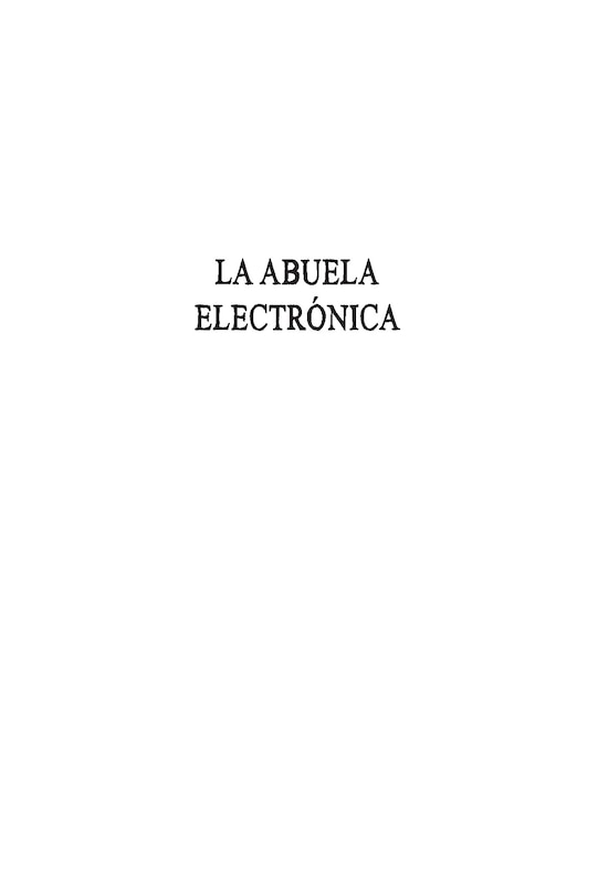 Sample content 3_La abuela electrónica / Electronic Grandmother