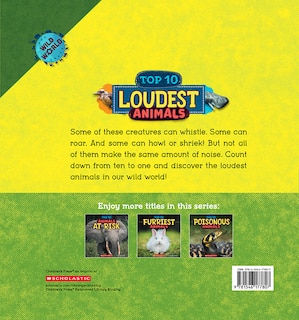 Back cover_Loudest Animals (Wild World: Top 10)