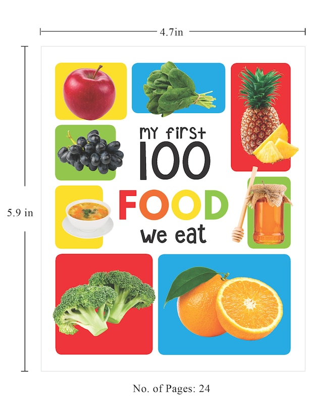 Sample content 4_My First 100 Food We Eat: Padded Board Books