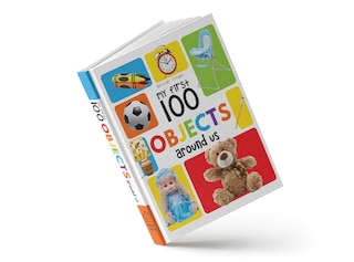 Sample content 3_My First 100 Objects Around Us: Padded Board Books
