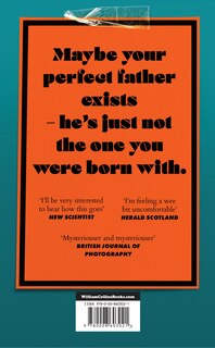 Back cover_Never Had a Dad: Adventures in Fatherlessness