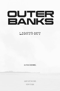 Aper&ccedil;u du contenu 2_Outer Banks: Lights Out