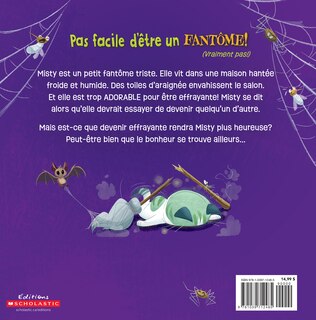 Couverture arri&egrave;re_Pas facile d&rsquo;&ecirc;tre un fant&ocirc;me!